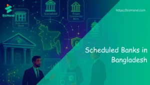 Scheduled banks in bangladesh