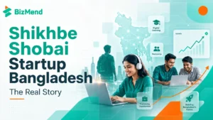 Shikhbe Shobai Startup Bangladesh