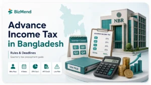 Advance income tax in Bangladesh with rules deadlines quarterly payments and NBR tax filing