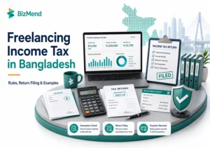 Freelancing income tax in Bangladesh with NBR return filing, bank records, invoices and payment statements