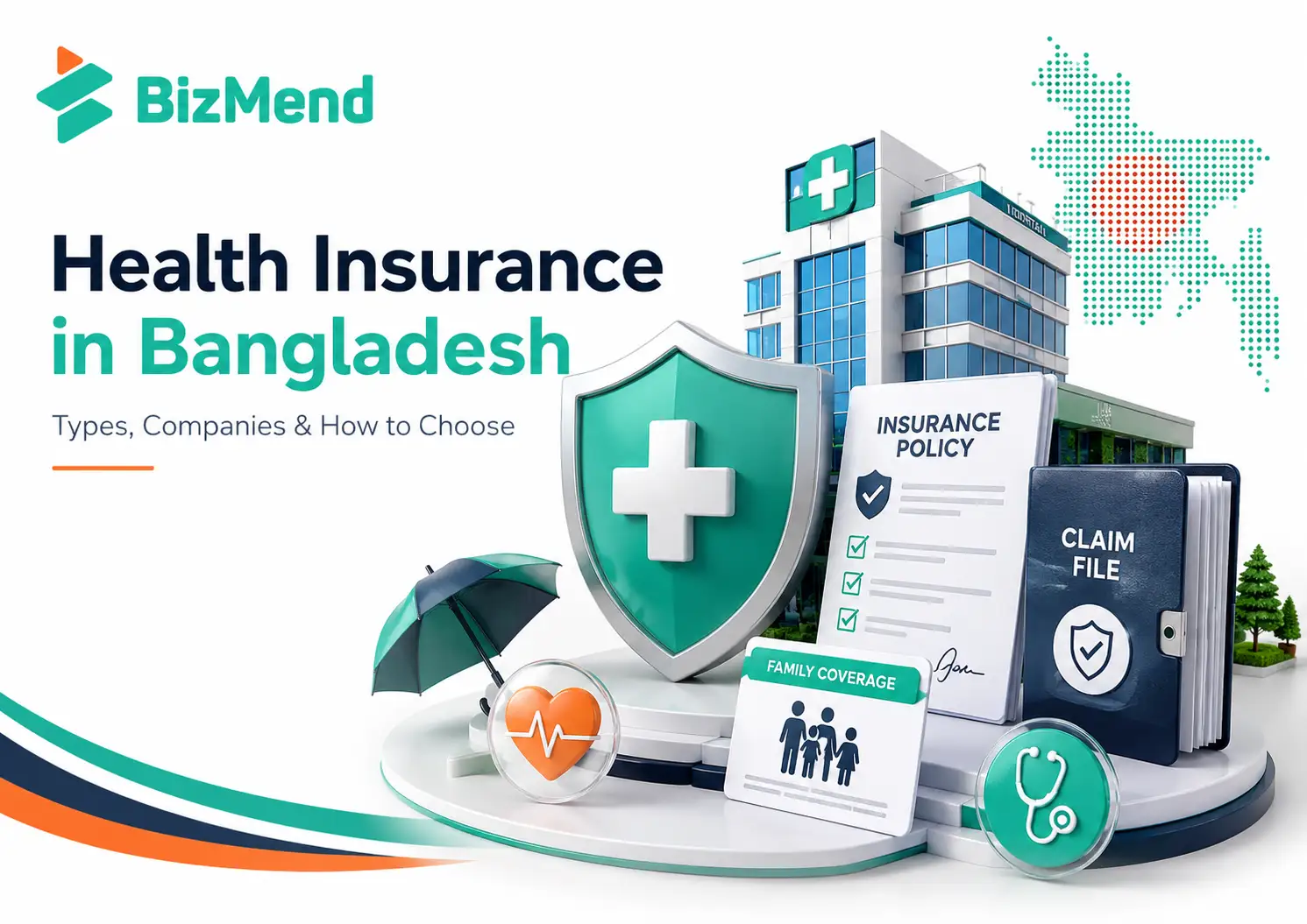 Health Insurance in Bangladesh: Types, Companies & How to Choose 