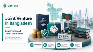 Joint venture in Bangladesh legal framework with BIDA process, company structure, ownership and exit terms