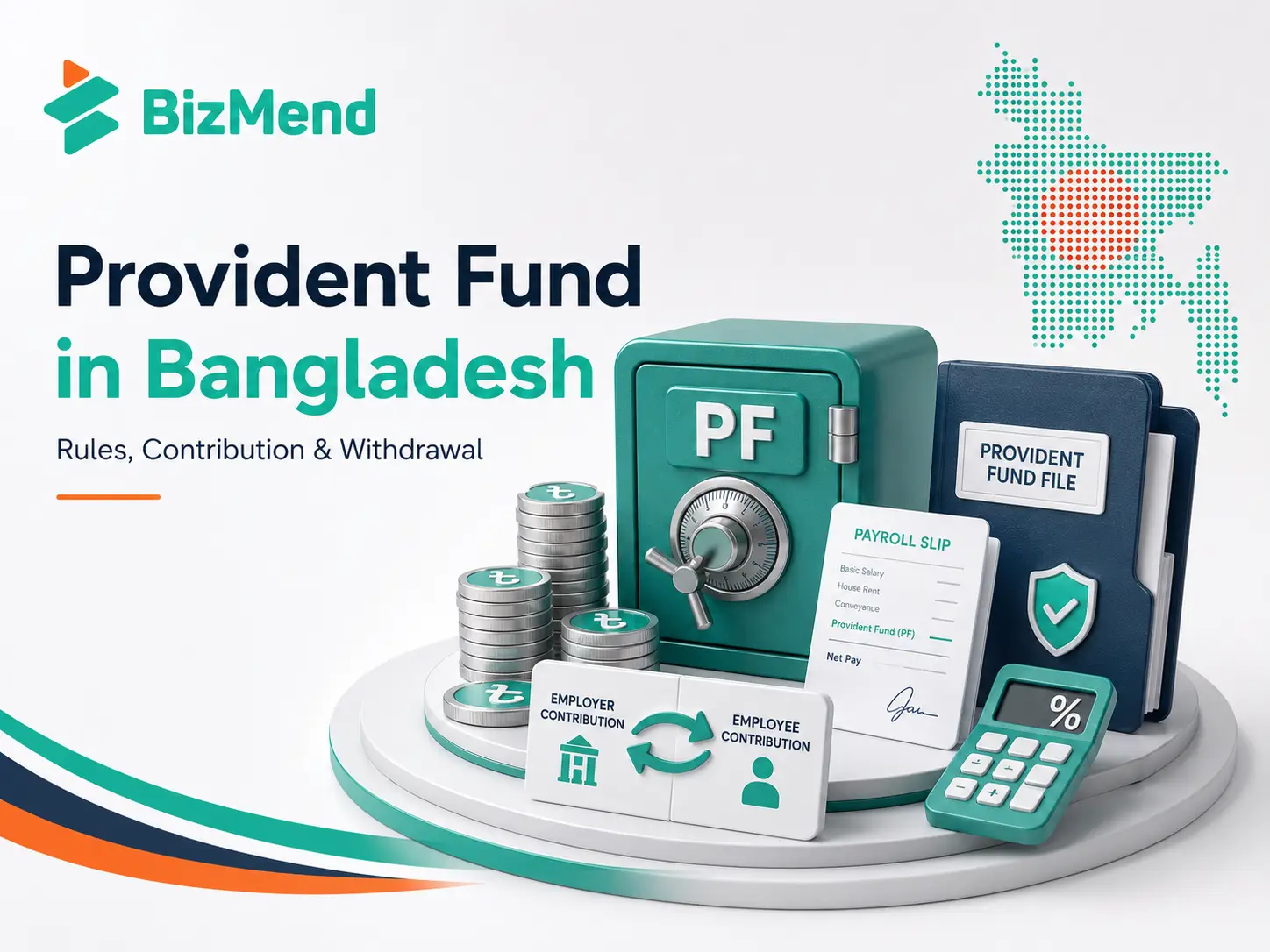 Provident Fund in Bangladesh: Rules, Contribution & Withdrawal 