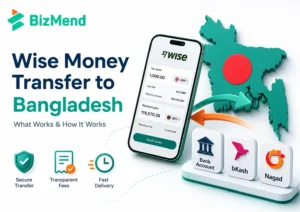 Wise money transfer to Bangladesh showing BDT payout options through bank account bKash and Nagad